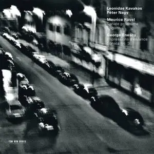 Leonidas Kavakos, Peter Nagy - Maurice Ravel / George Enescu (2003)