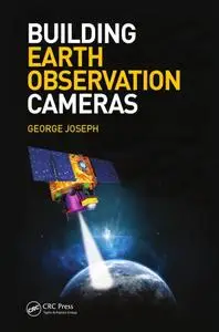 Building Earth Observation Cameras