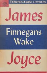 «Finnegans Wake» by James Joyce