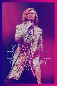 Bowie at Glastonbury 2000 (2018)