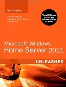 Microsoft Windows Home Server 2011 Unleashed (3rd Edition) [Repost]