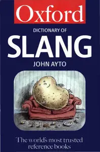 The Dictionary of Slang (Repost)