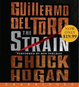 «The Strain» by Guillermo del Toro,Chuck Hogan