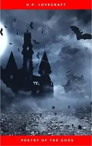 «Poetry of the Gods» by H.P. Lovecraft