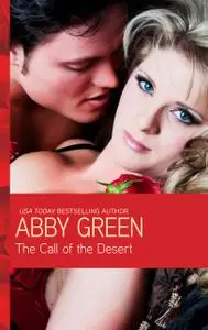«The Call of the Desert» by Abby Green