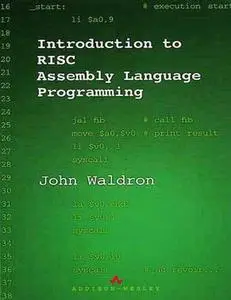 Introduction to RISC Assembly Language Programming