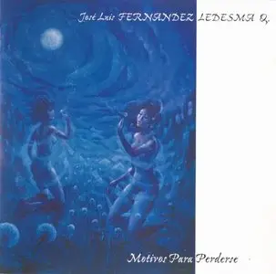José Luis Fernández Ledesma - 6 Studio Albums (1996-2007)