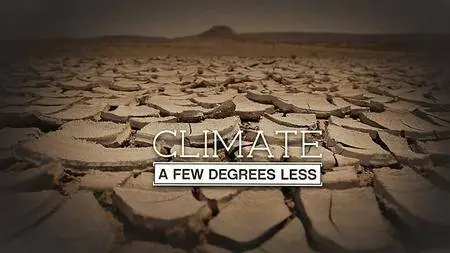 Arte - Climate: A Few Degrees Less (2016)