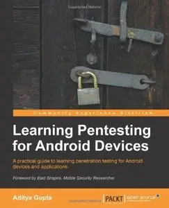 Learning Pentesting for Android Devices (Repost)