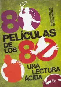 80 peliculas de los 80/ 80 films from the Eighties