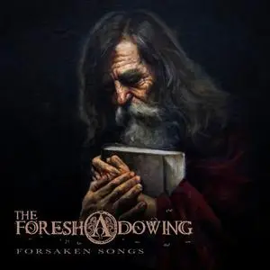 The Foreshadowing - Forsaken Songs [EP] (2023)