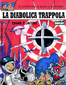 Le Avventure Di Blake & Mortimer - Volume 9 - La Diabolica Trappola