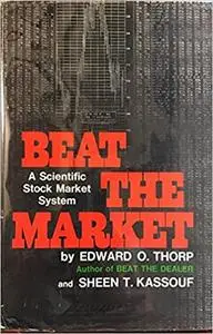 Beat the Market: A Scientific Stock Market System