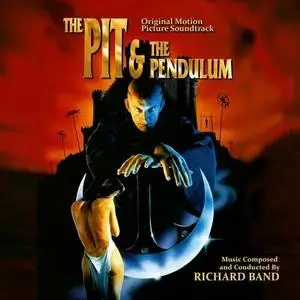 Richard Band - The Pit And The Pendulum (Original Motion Picture Soundtrack) (2023)