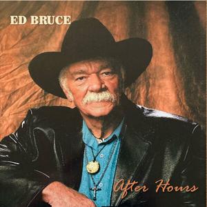 Ed Bruce - After Hours (2024)