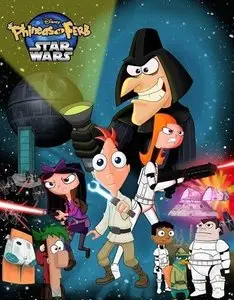 Phineas and Ferb: Star Wars / Финес и Ферб: Звёздные войны (2007-2014) [Collection]