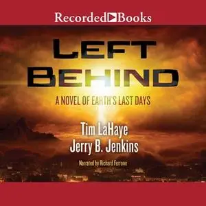 «Left Behind» by Jerry B. Jenkins,Tim LaHaye