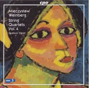 Mieczyslaw Weinberg - String Quartets Vol 4 (Quatuor Danel) [repost]