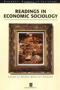 Readings in Economic Sociology (Repost)
