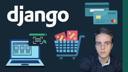 Python Django: Build An E-Commerce Store - 2023