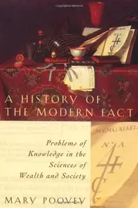A History of the Modern Fact: Problems of Knowledge in the Sciences of Wealth and Society [Repost]