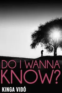 «Do I Wanna Know» by Kinga Vidó