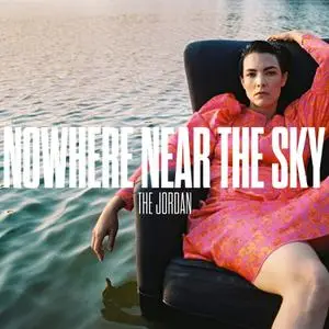 The Jordan - Nowhere Near the Sky (2023) [Official Digital Download 24/96]