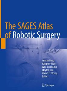 The SAGES Atlas of Robotic Surgery (Repost)