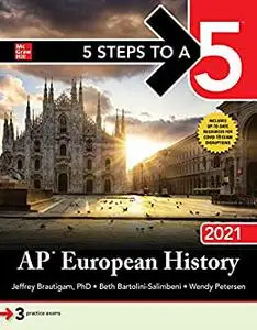 5 Steps to a 5: AP European History 2021