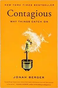 Contagious: Why Things Catch On