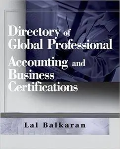 Directory of Global Professional Accounting and Business Certifications