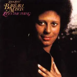 Barbara Mason - Love's The Thing (1975) {Soul Brother Records}