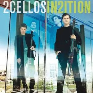 2Cellos - In2ition (2013)