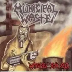 Municipal Waste - Waste 'Em All 2003