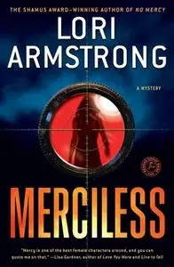 «Merciless» by Lori Armstrong