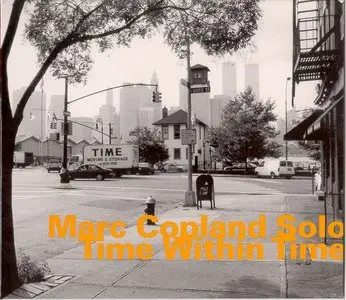 Marc Copland - Time Within Time (2005) [FLAC]