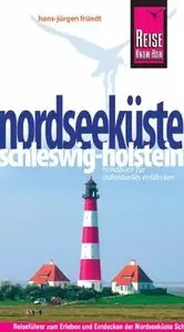 Reisehandbuch Nordseeküste Schleswig-Holstein