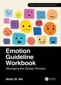 Emotion Guideline Workbook: Managing the Design Process