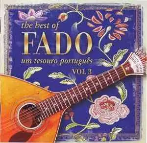 The Best Of Fado Um Tesouro Português Vol. 3