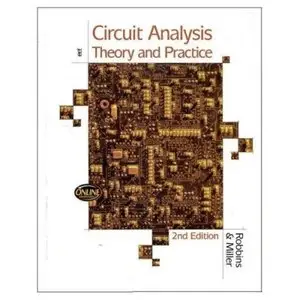 Circuit Analysis: Theory & Practice, 2nd Edition 