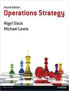 Operations Strategy (4th Edition)