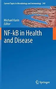 NF-kB in Health and Disease