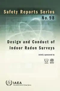 «Design and Conduct of Indoor Radon Surveys» by IAEA