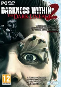 Darkness Within 2: The Dark Lineage-SKIDROW