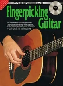 Progressive Fingerpicking Guitar: For Beginner To Advanced Students