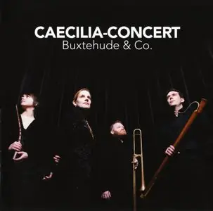 Buxtehude & Co - Caecilia-Concert