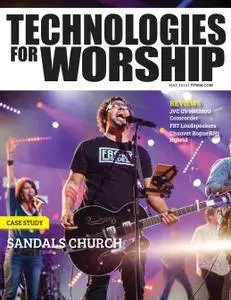 Technologies for Worship Magazine - May 2016
