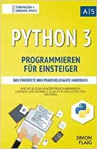 Python 3 Programmieren für Einsteiger