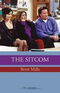 The Sitcom (TV Genres)