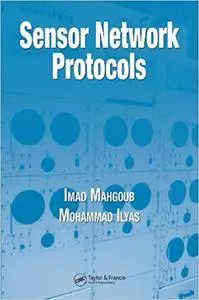 Sensor Network Protocols